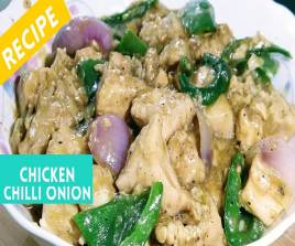 Chicken Chilli Onion